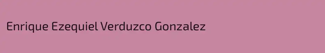 Enrique Ezequiel Verduzco Gonzalez